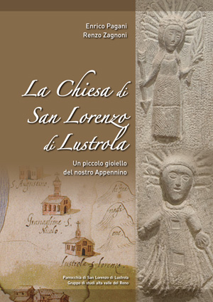 La Chiesa di San Lorenzo di Lustrola